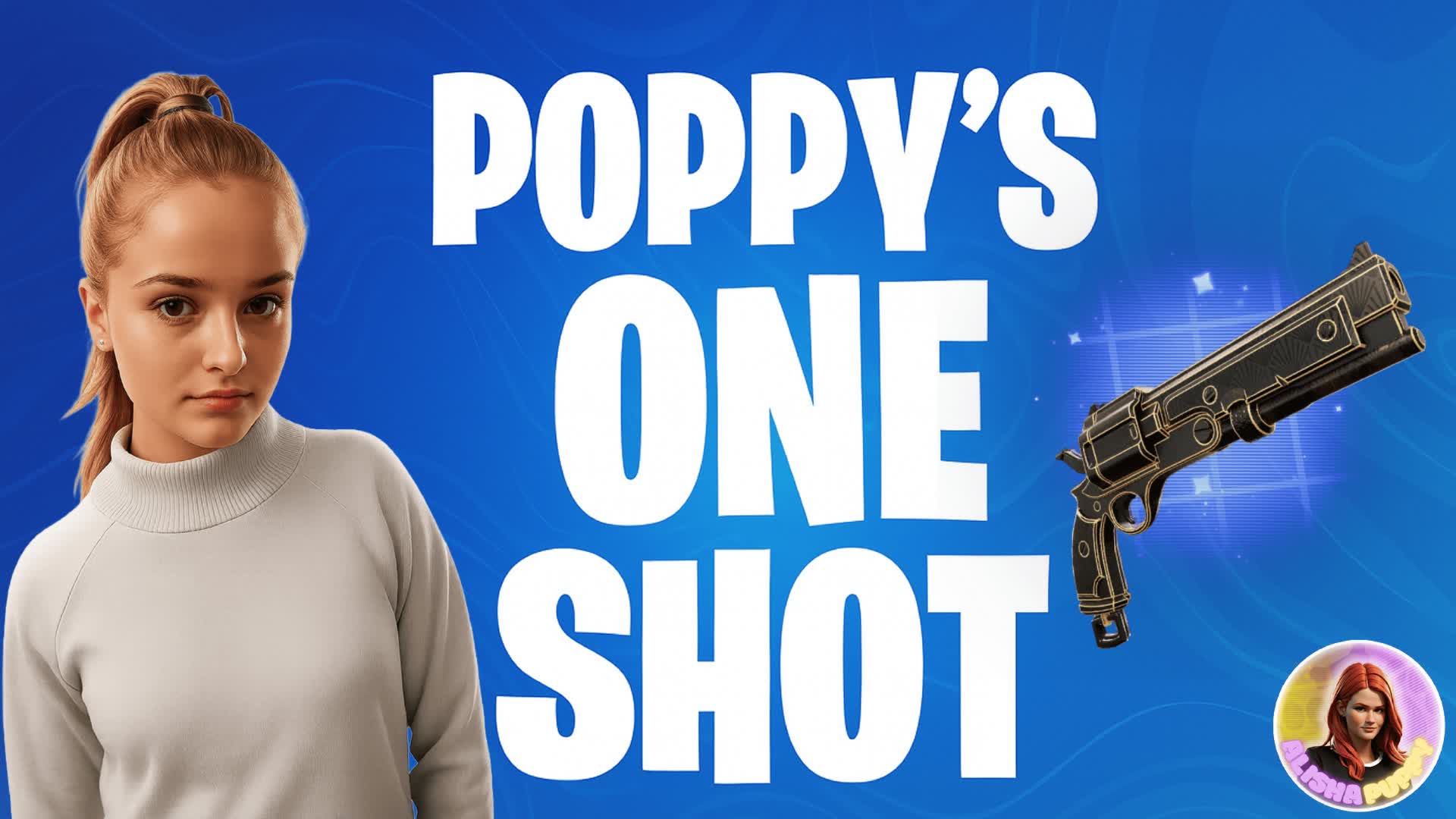 poppys one shot — Fortnite Creative map