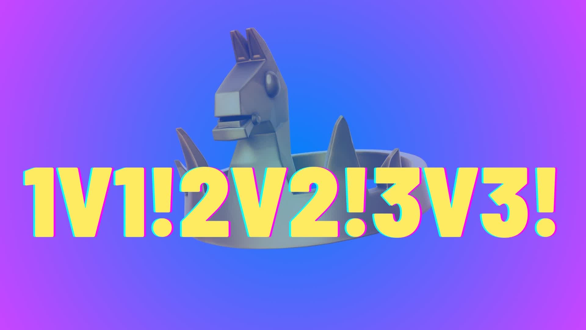 1v1!2v2!3v3! — Fortnite Creative map