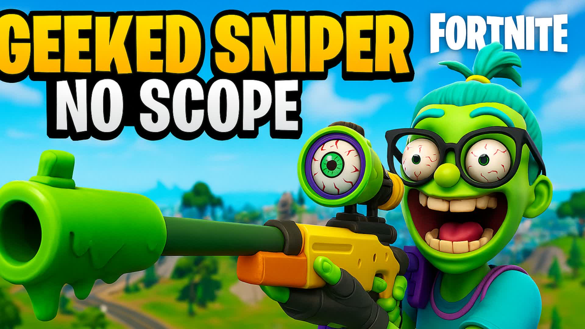 Geeked Sniper No Scope — Fortnite Creative map