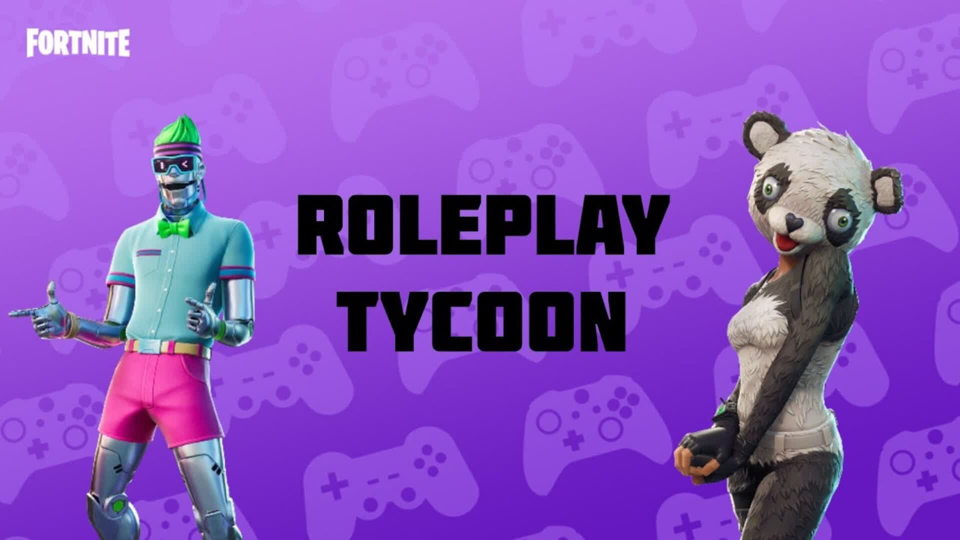 ROLEPLAY TYCOON YMKX — Fortnite Creative map