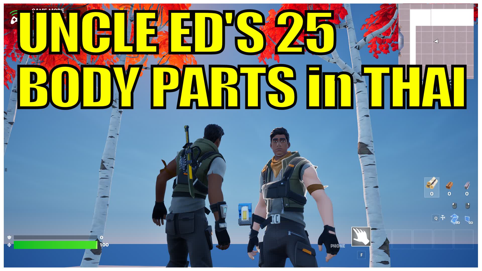 Uncle Ed's 25 Body Parts in Thai — Fortnite Creative map