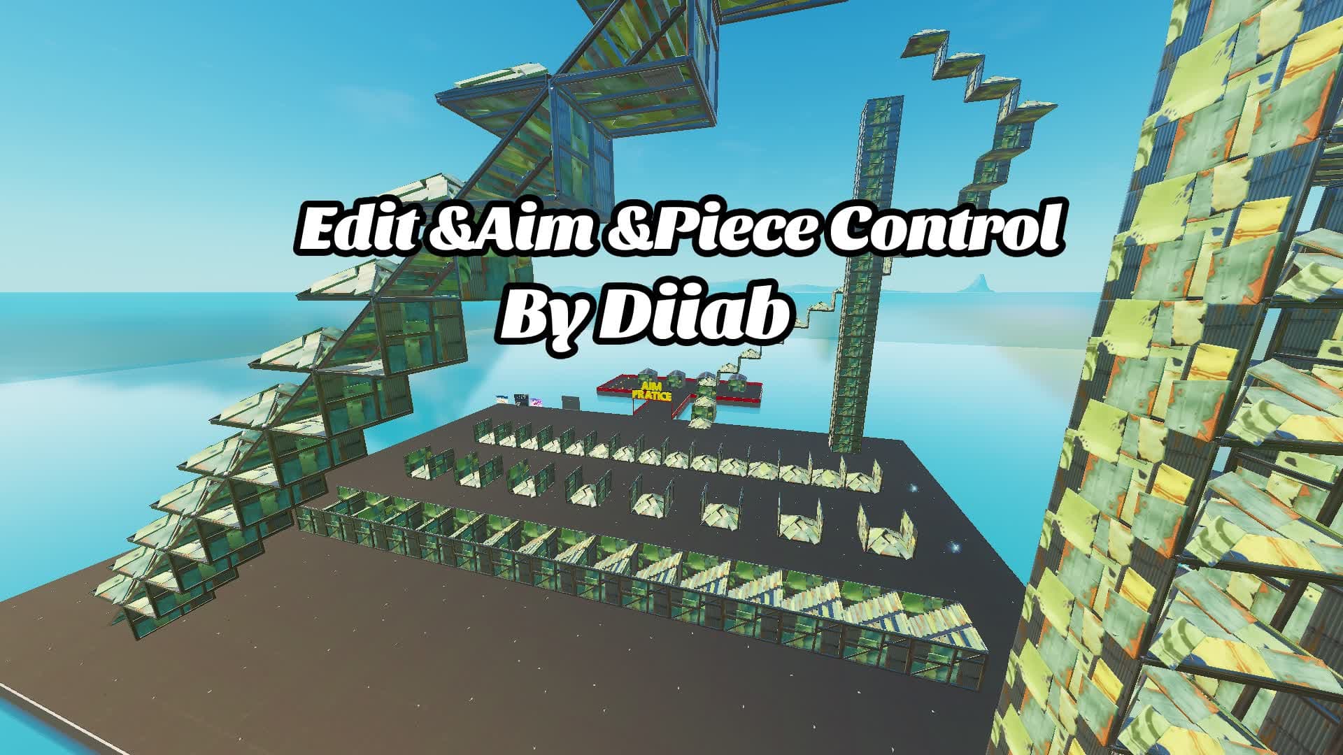 Edit & Aim & Piece Control By Diiab🥇 — Fortnite Creative map