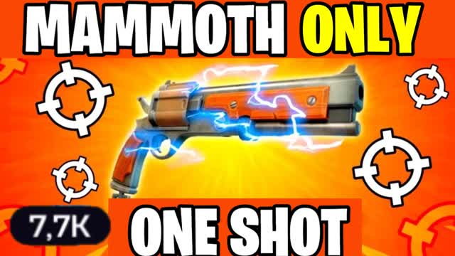 SUPER MAMMOTH ONLY 🎯 ONE SHOT — Fortnite Creative map