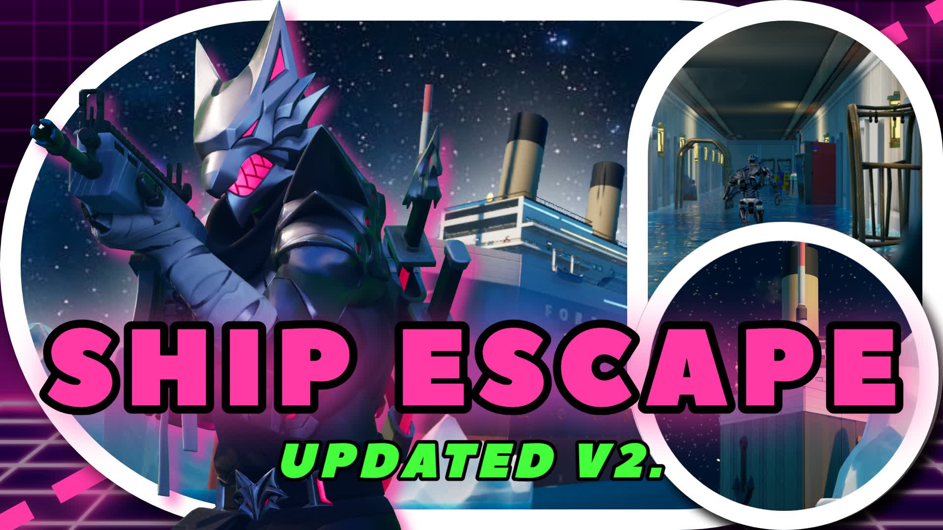 SHIP ESCAPE — Fortnite Creative map