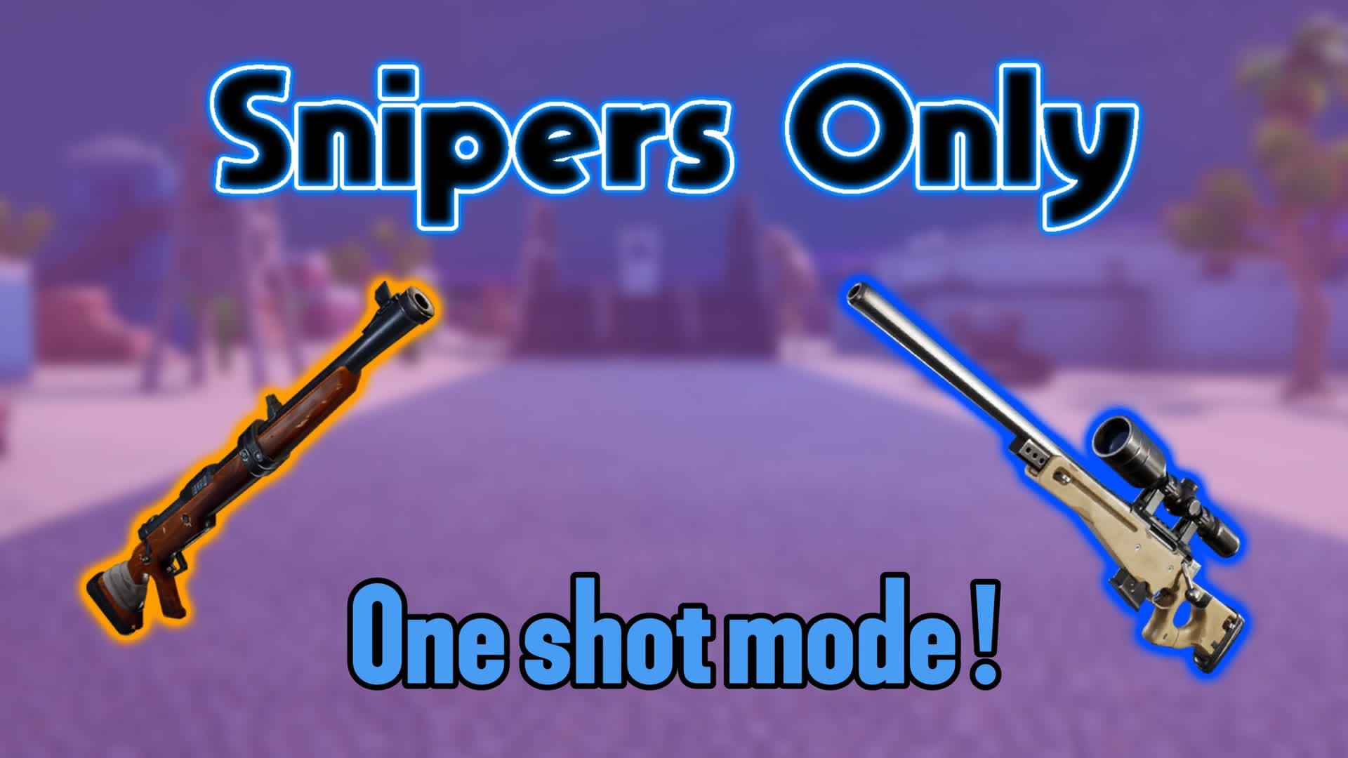 Sniper one shot — Fortnite Creative map