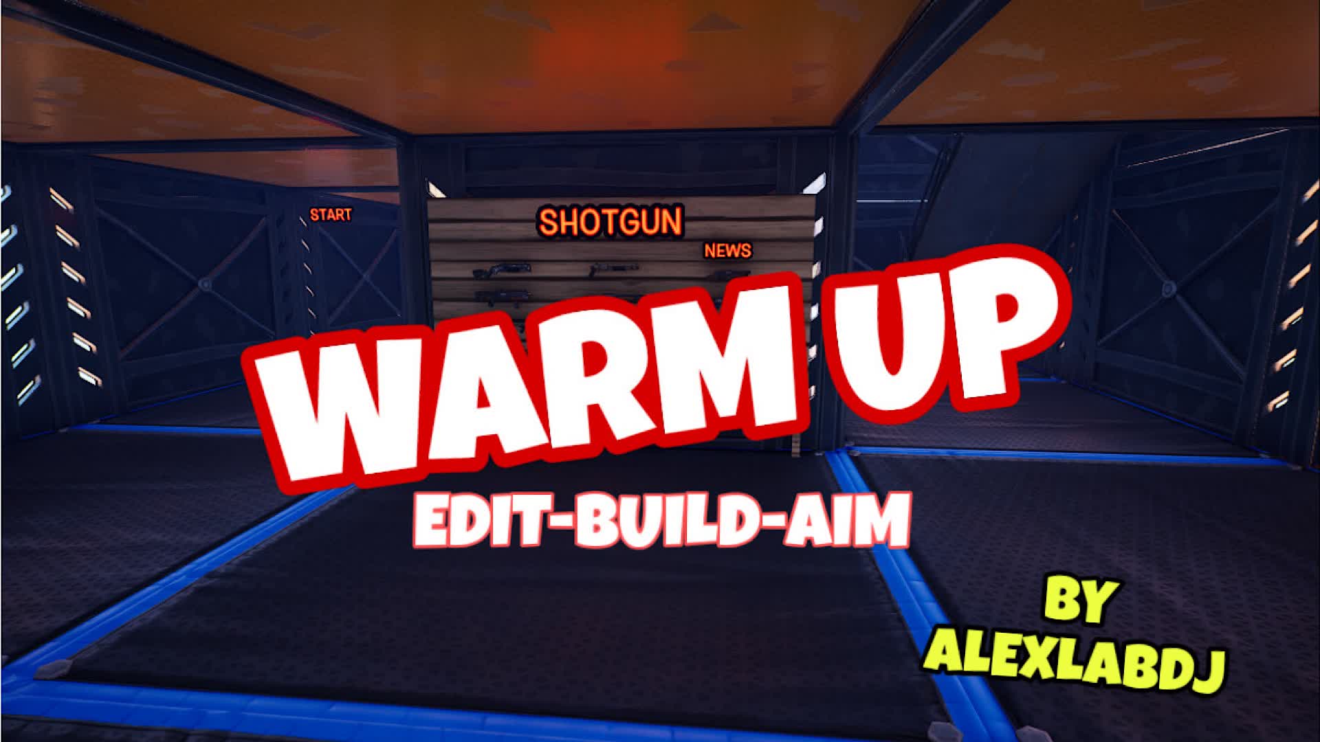 WARM UP BY ALEXLABDJ — Fortnite Creative map