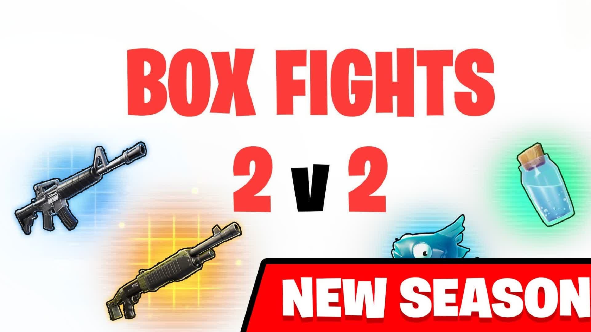 2V2 BOX FIGHTS UNC 2vs2 2 vs 2 2 v 2 — Fortnite Creative map