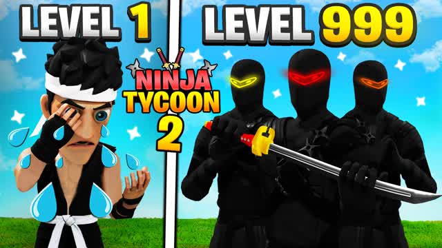 NINJA TYCOON 2 π₯ β Fortnite Creative map