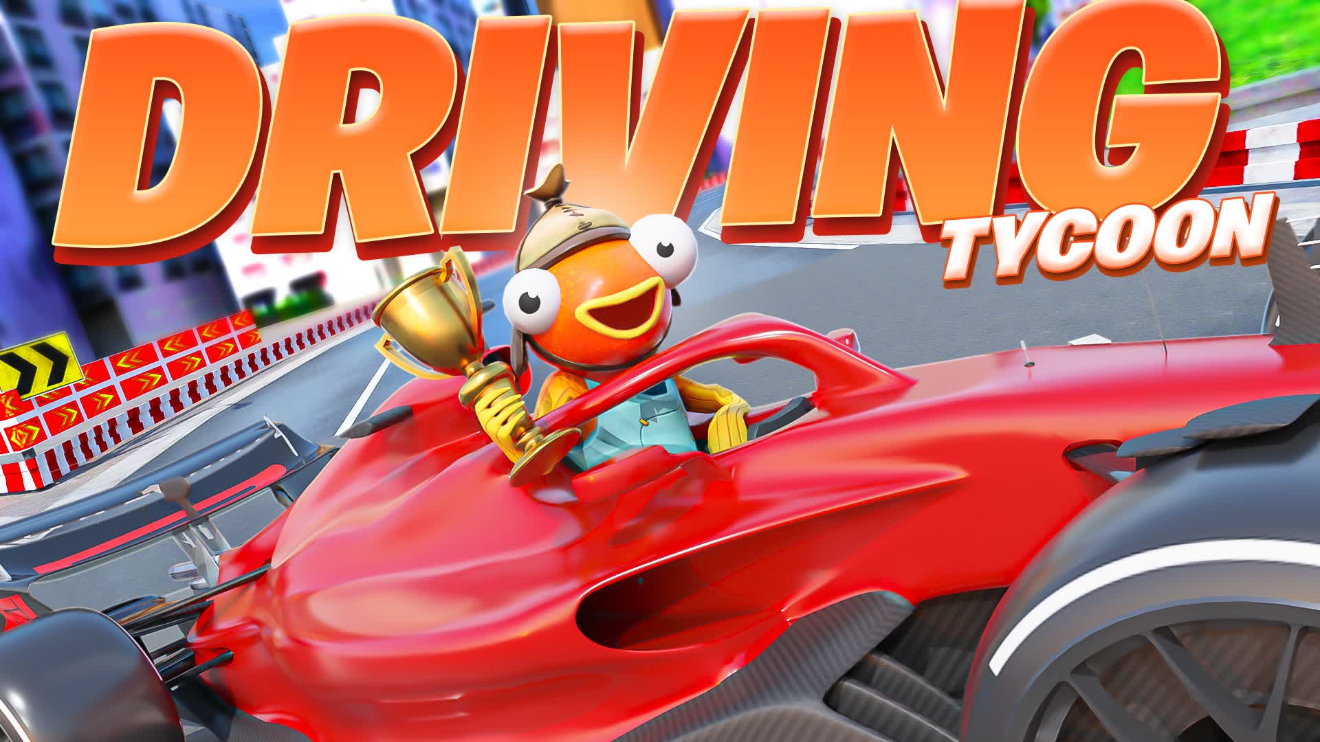 Driving Tycoon🏎️ — Fortnite Creative map