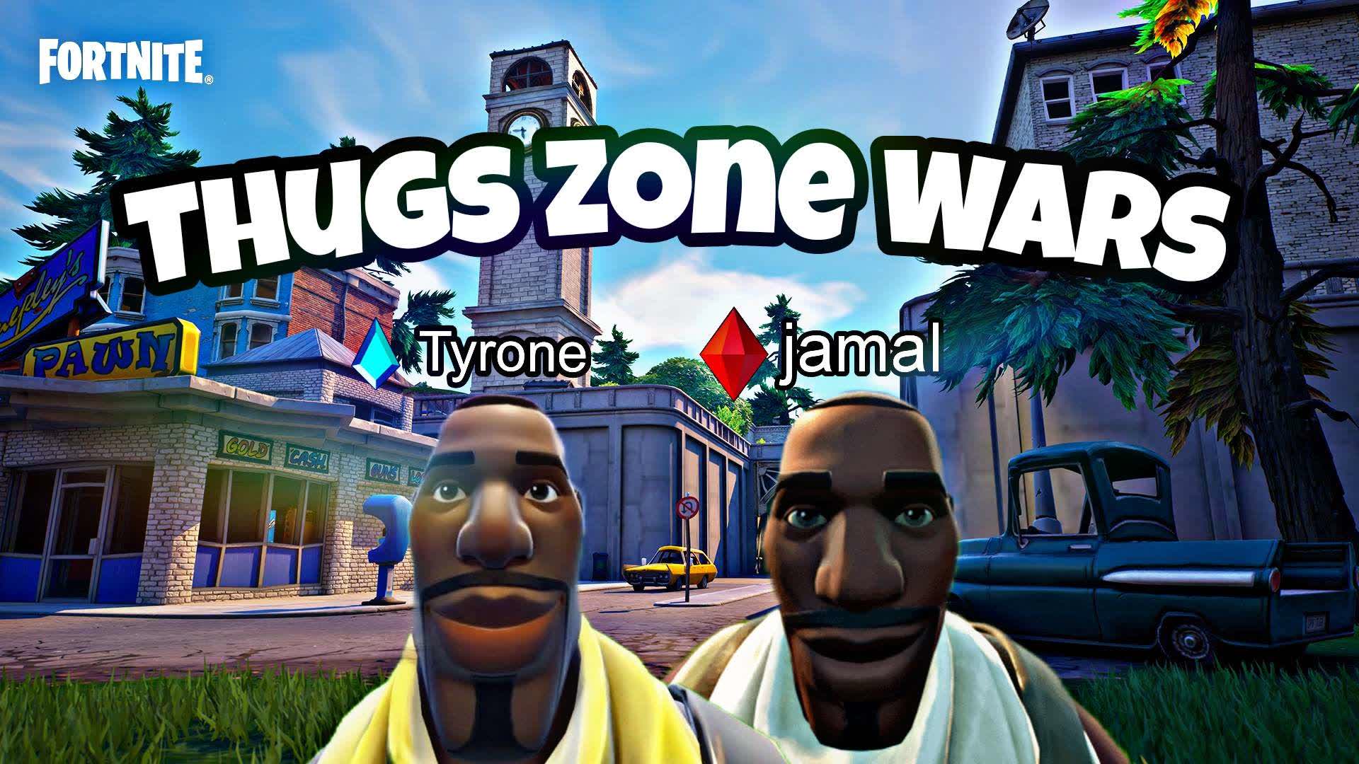 Thugs Zone Wars — Fortnite Creative map
