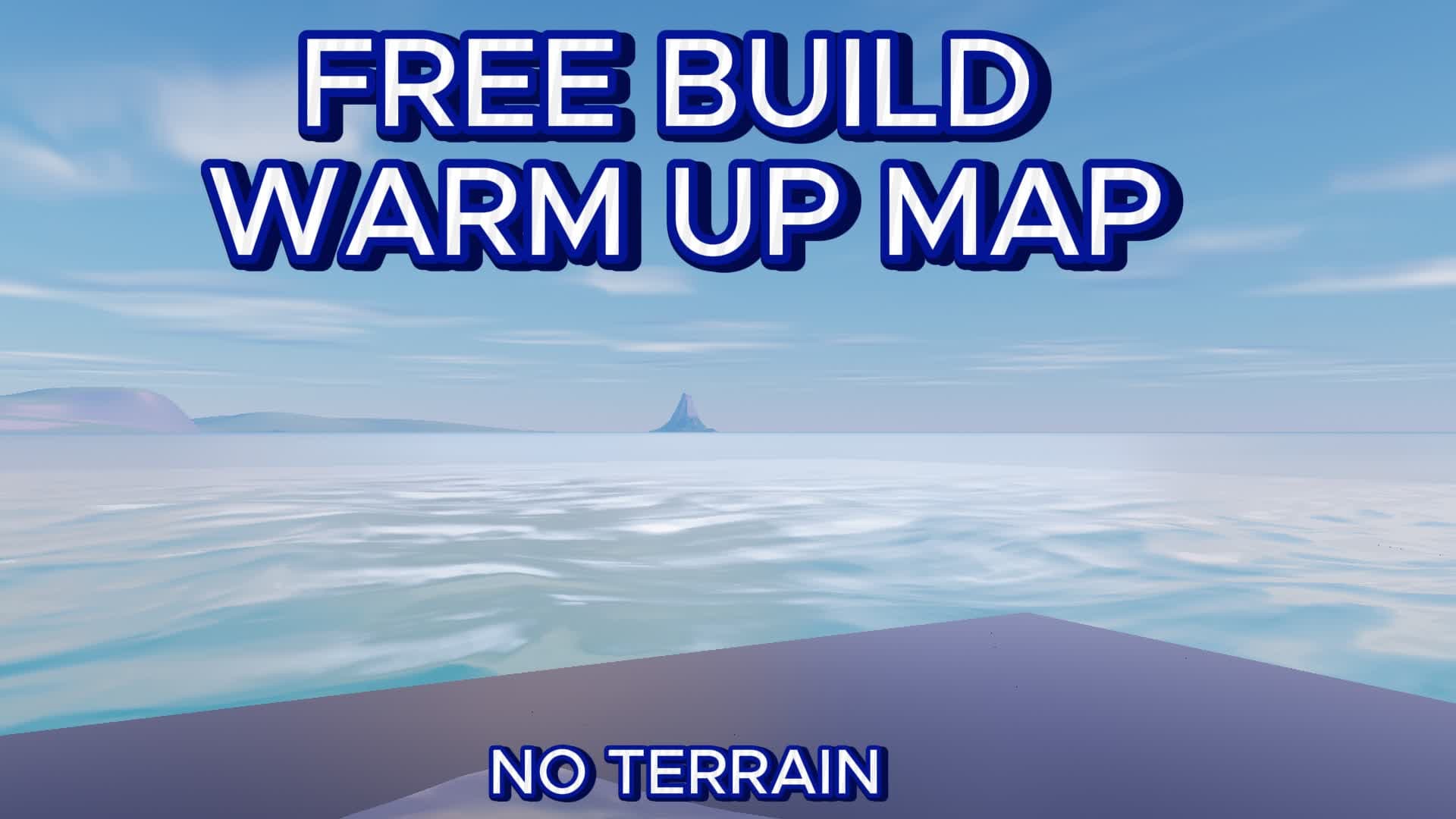 FREE BUILD WARM UP — Fortnite Creative map