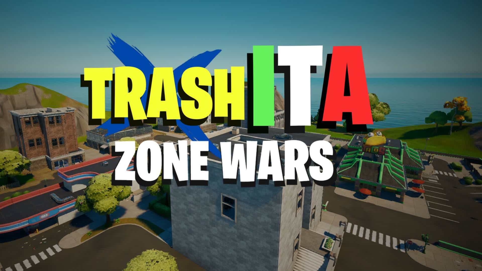 TRASH ITA ZONE WARS β Fortnite Creative map