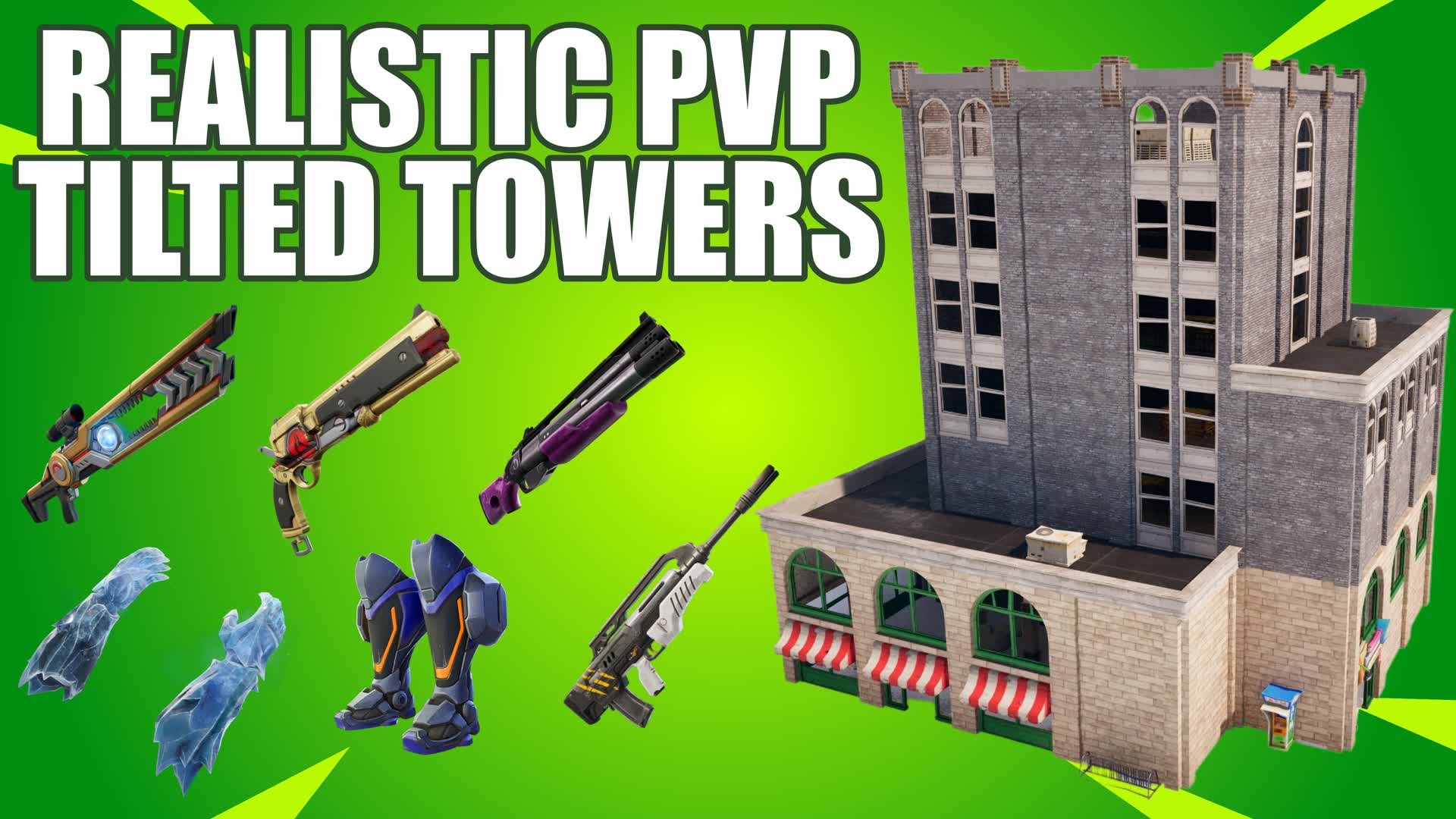REALISTIC PVP - TILTED TOWERS FFA โ Fortnite Creative map