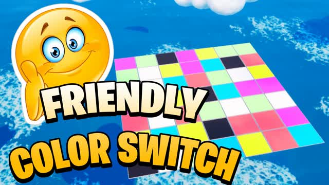 FRIENDLY COLOR SWITCH β Fortnite Creative map