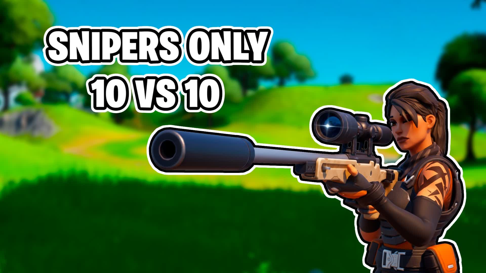 Sniper Only 10vs10 โ Fortnite Creative map
