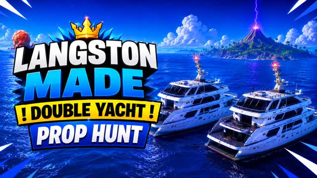 LANGSTONMADE : DOUBLE YACHT PROP HUNT — Fortnite Creative map