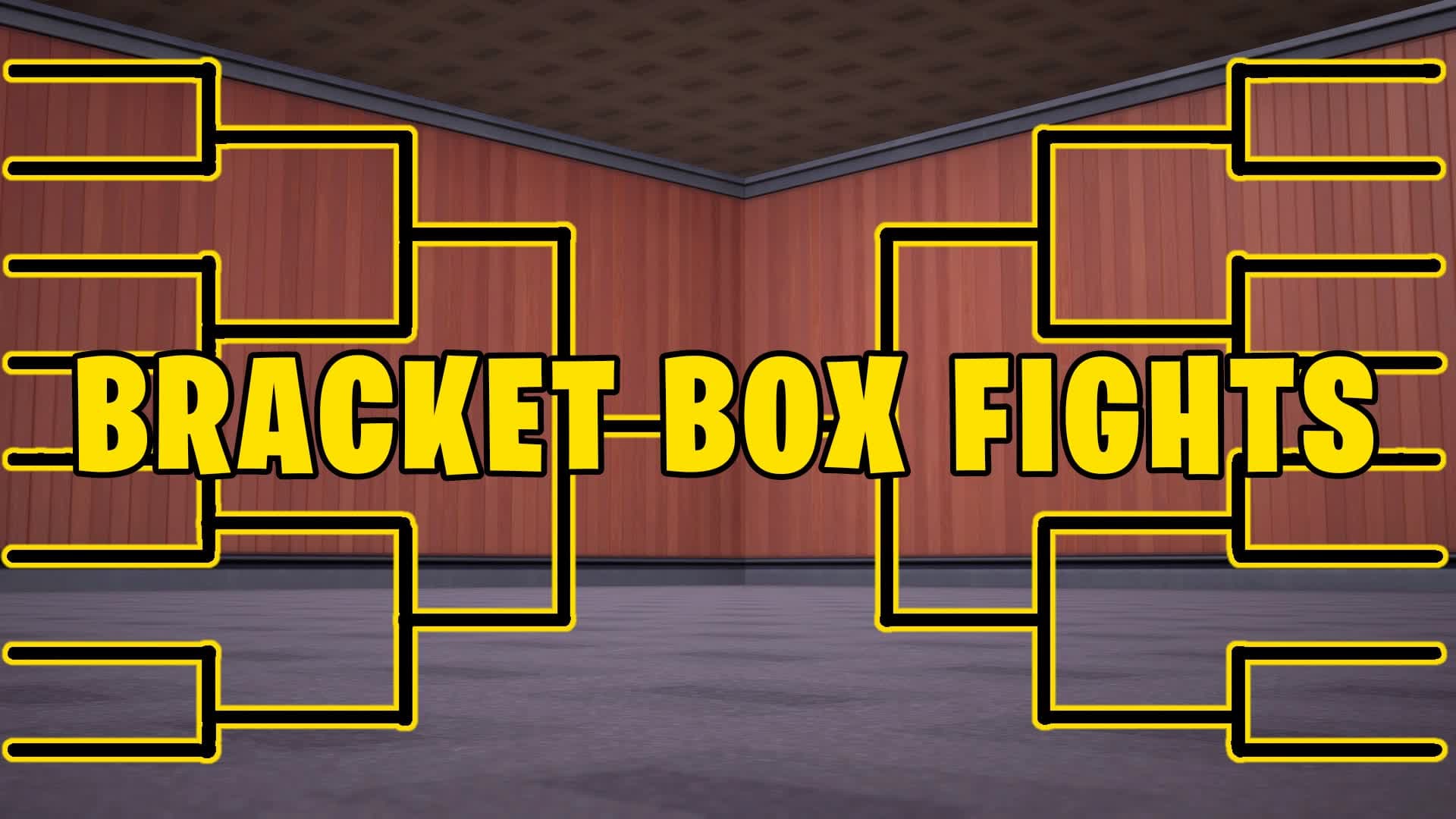 BRACKET BOX FIGHTS — Fortnite Creative map