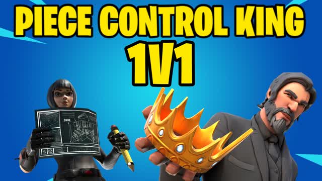 PIECE CONTROL KING (1V1) β Fortnite Creative map