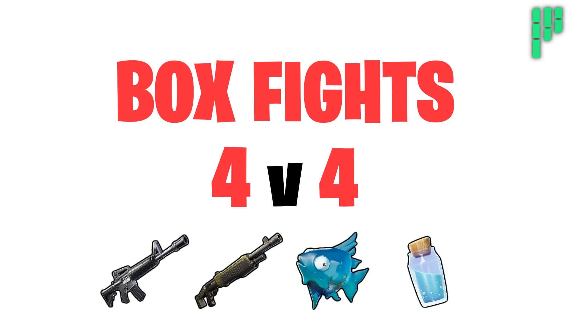 BOX FIGHT 4 V 4 — Fortnite Creative map