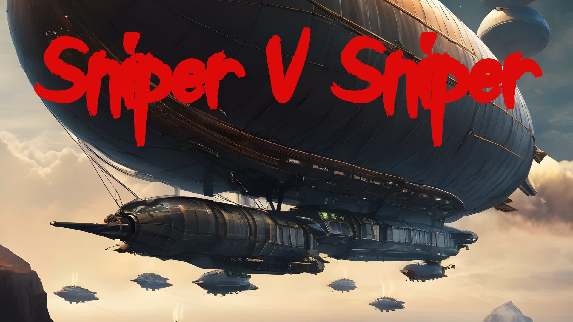 Sniper V Sniper (airships) — Fortnite Creative map