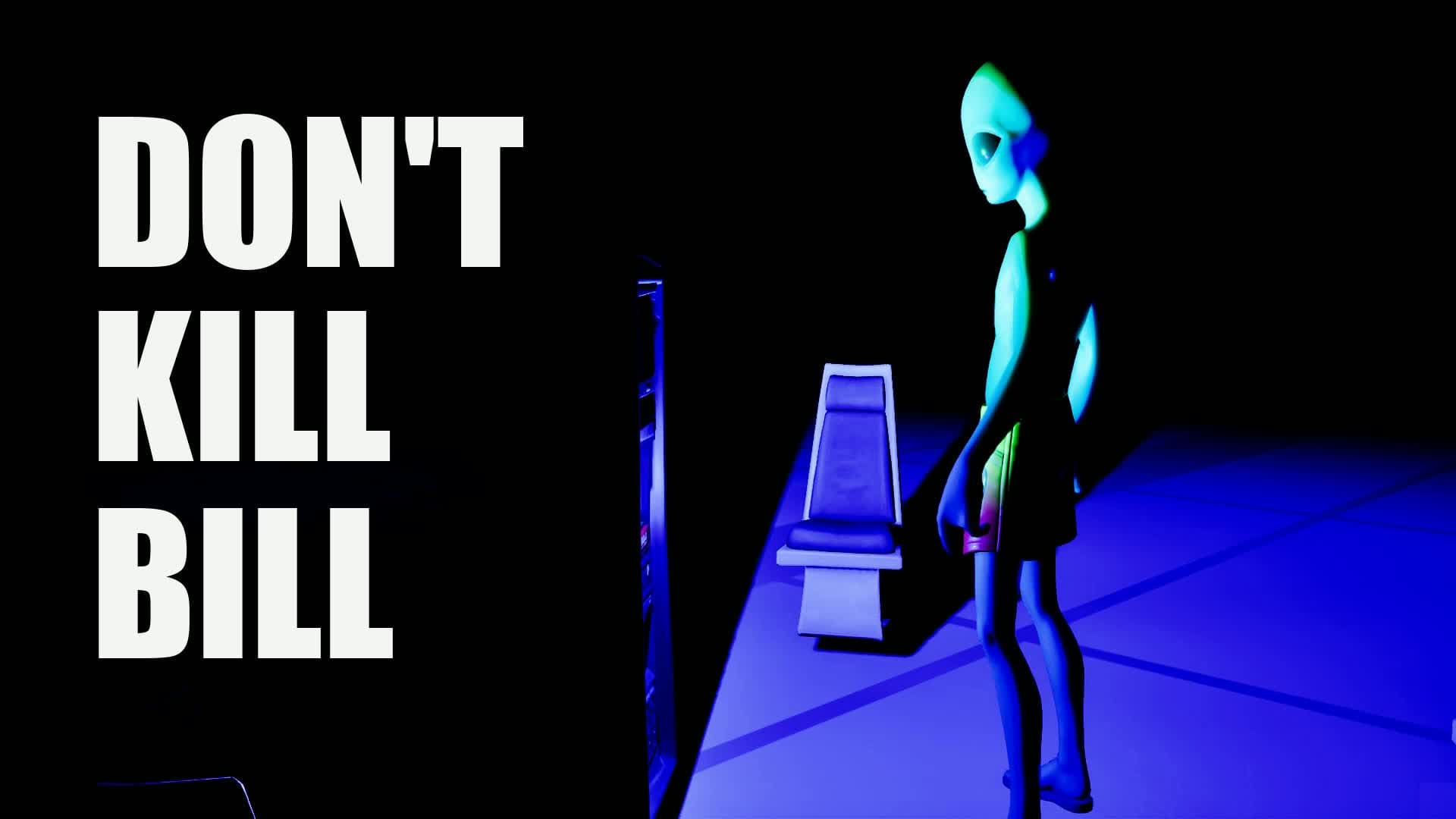 Don't Kill Bill: Alien Invasion Survival — Fortnite Creative map