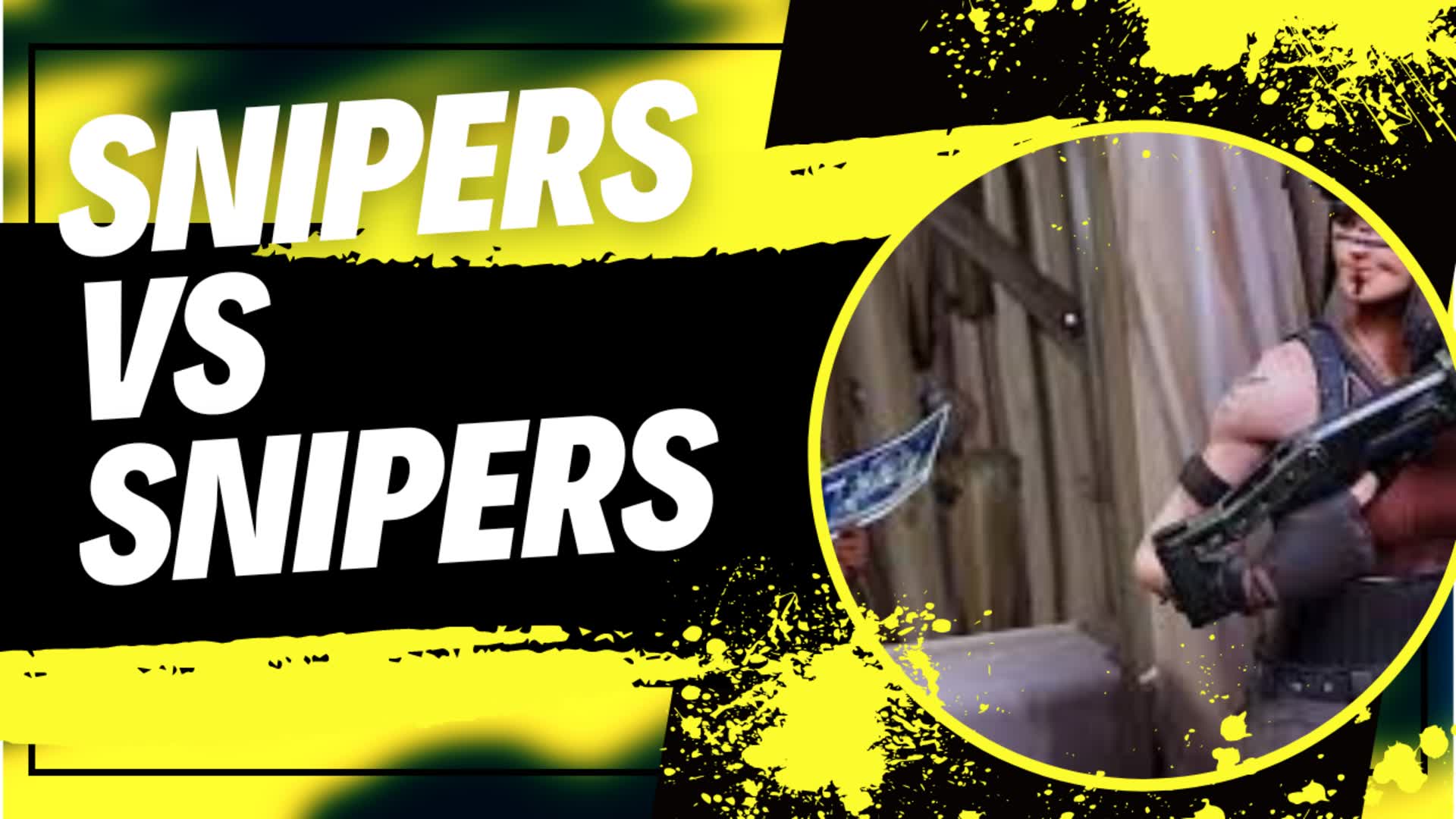 SNIPER vs SNIPER — Fortnite Creative map