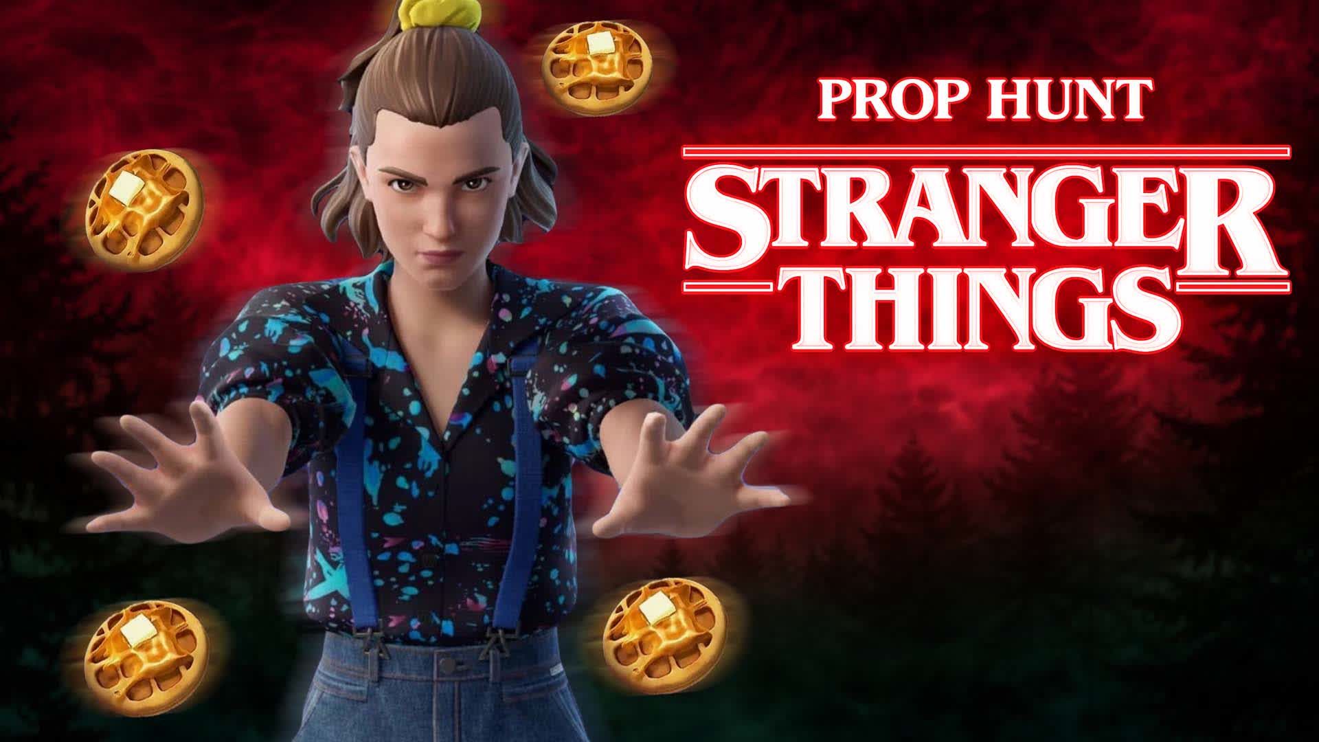 STRANGER THINGS PROP HUNT β Fortnite Creative map