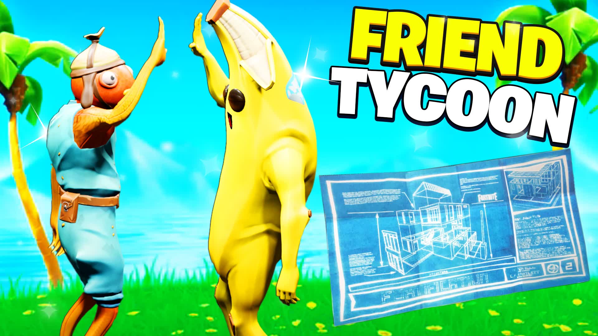 FRIEND TYCOON — Fortnite Creative map