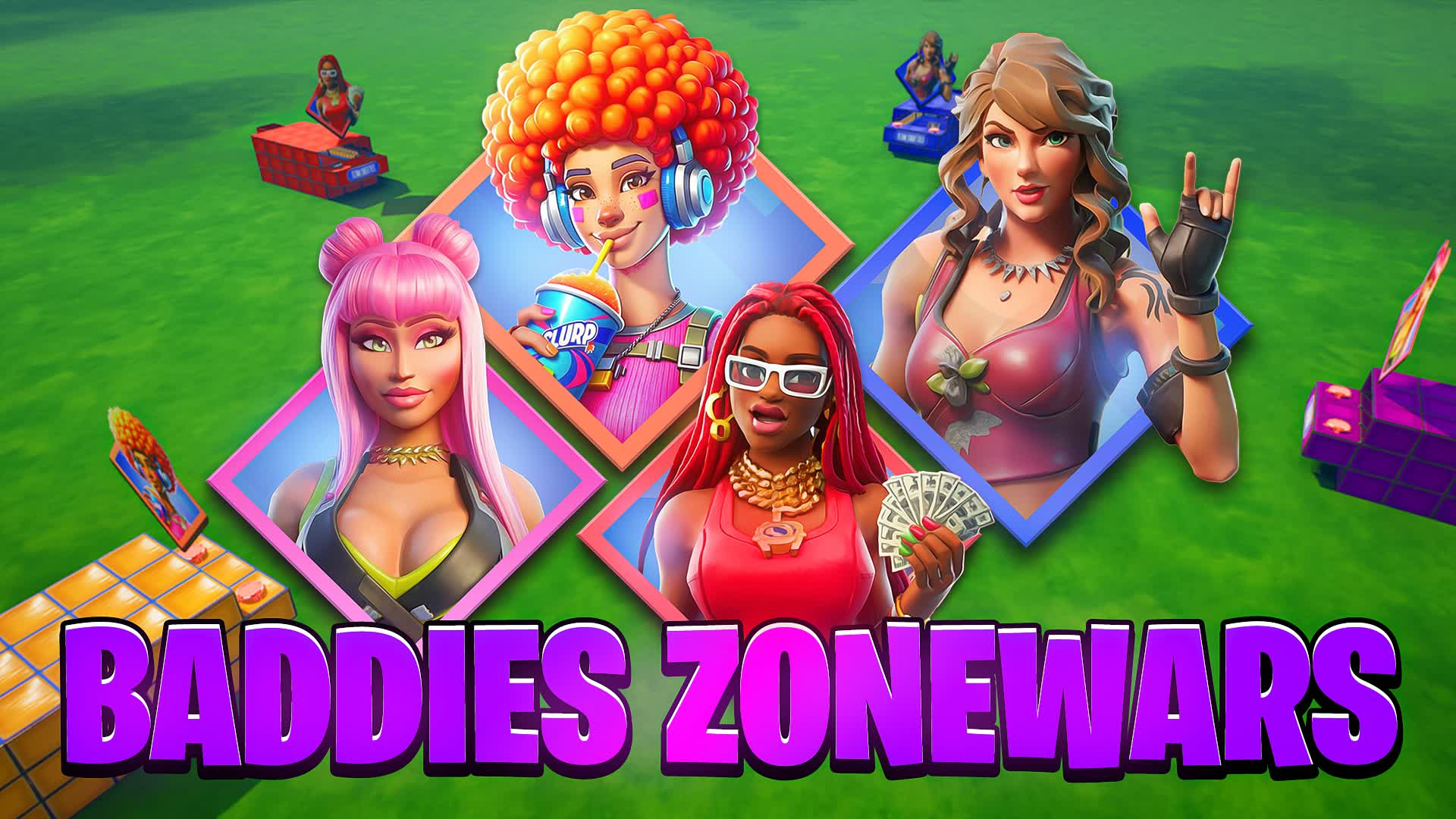 👯♀️Baddies Zone Wars🌀 — Fortnite Creative map