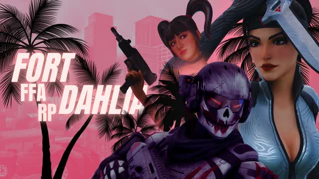 FORT DAHLIA FFA RP — Fortnite Creative map