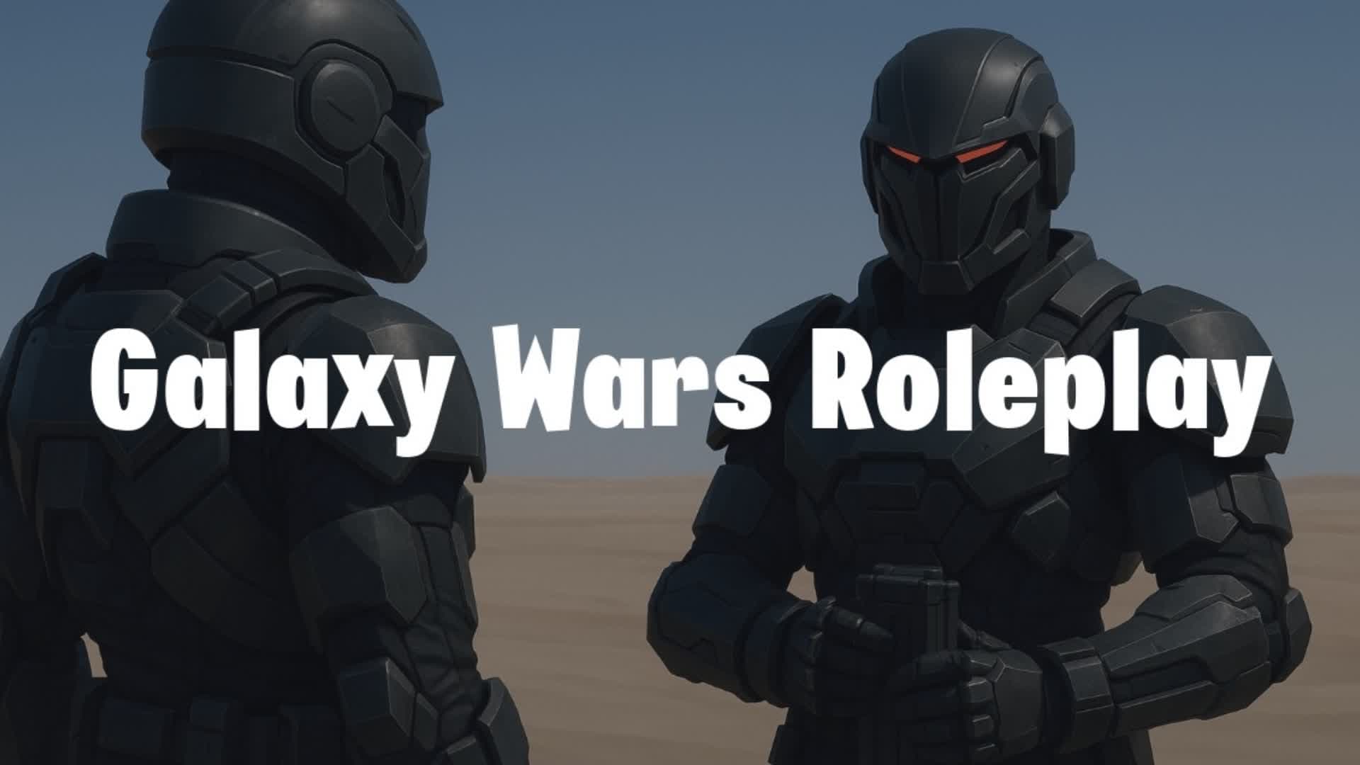 Galaxy Wars Open World Rp — Fortnite Creative map