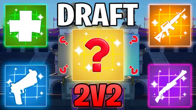 Draft Battle 2v2 — Fortnite Creative map