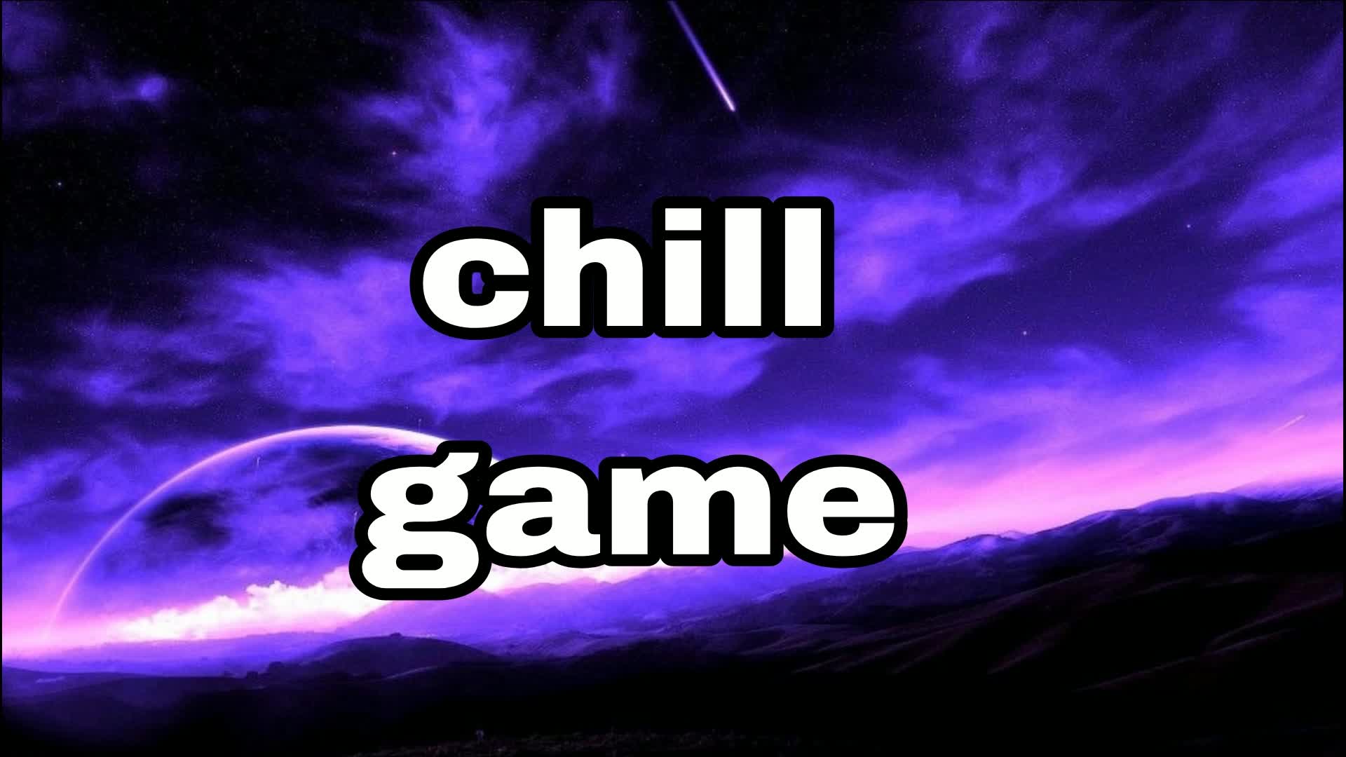 Chill GAME — Fortnite Creative map