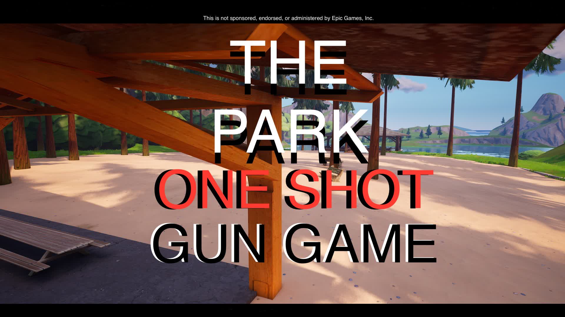 THE PARK - ONE SHOT GUN GAME — Fortnite Creative map