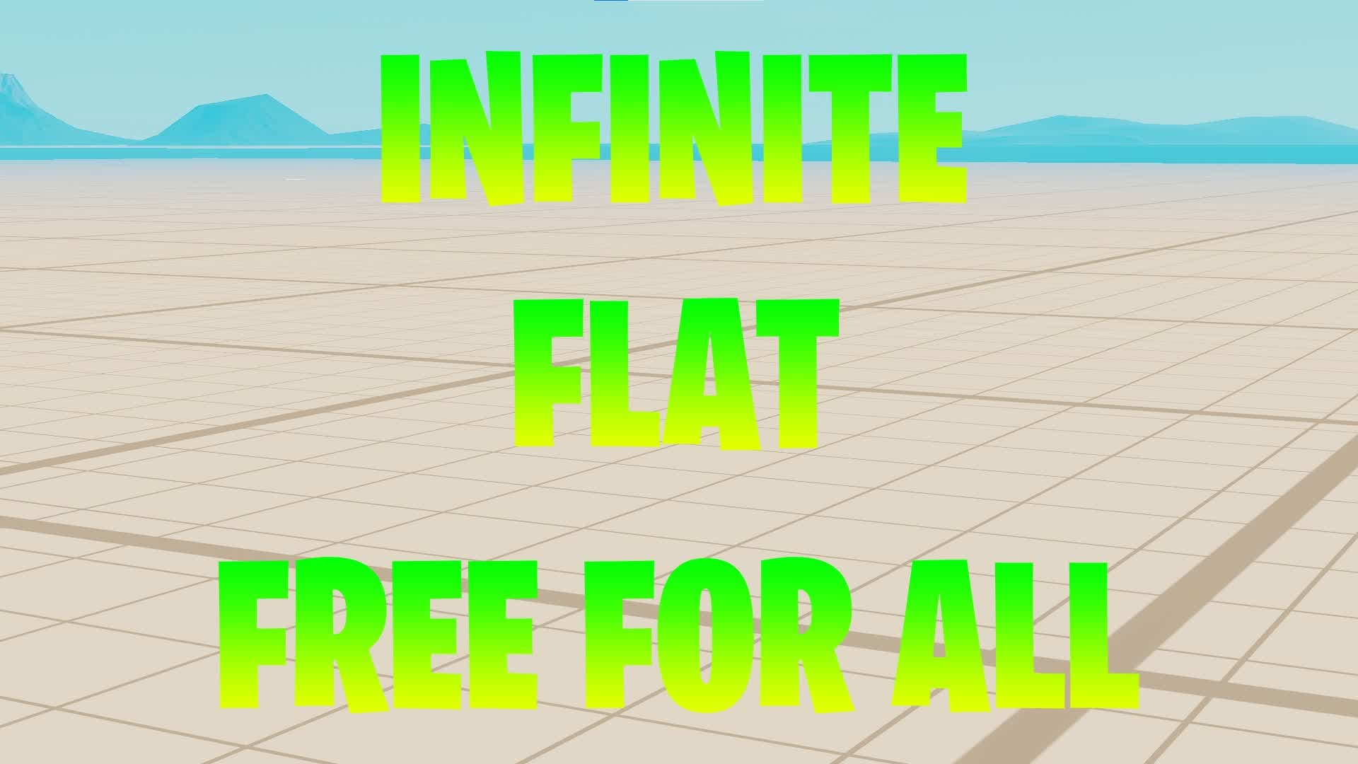 INFINITE FLAT FFA — Fortnite Creative map