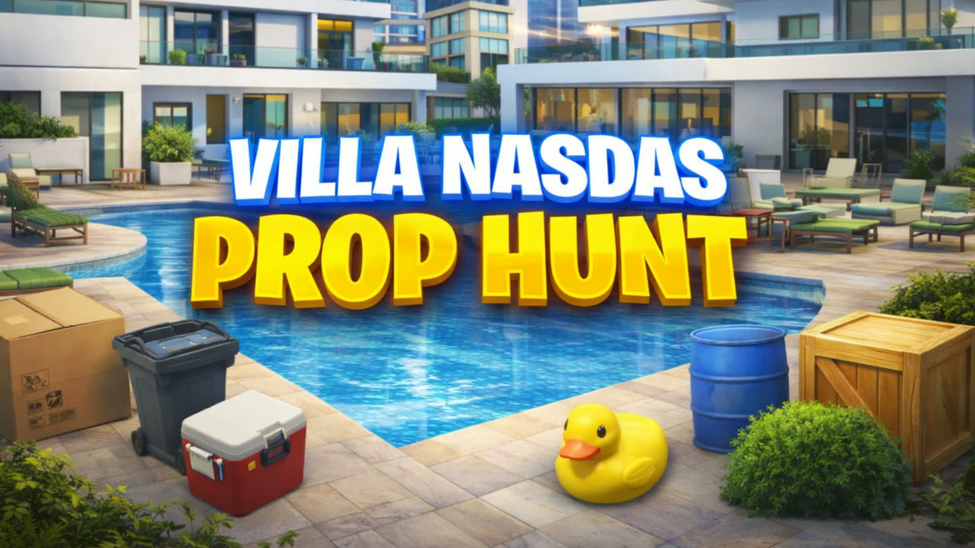 PROP HUNT – VILLA NASDAS — Fortnite Creative map
