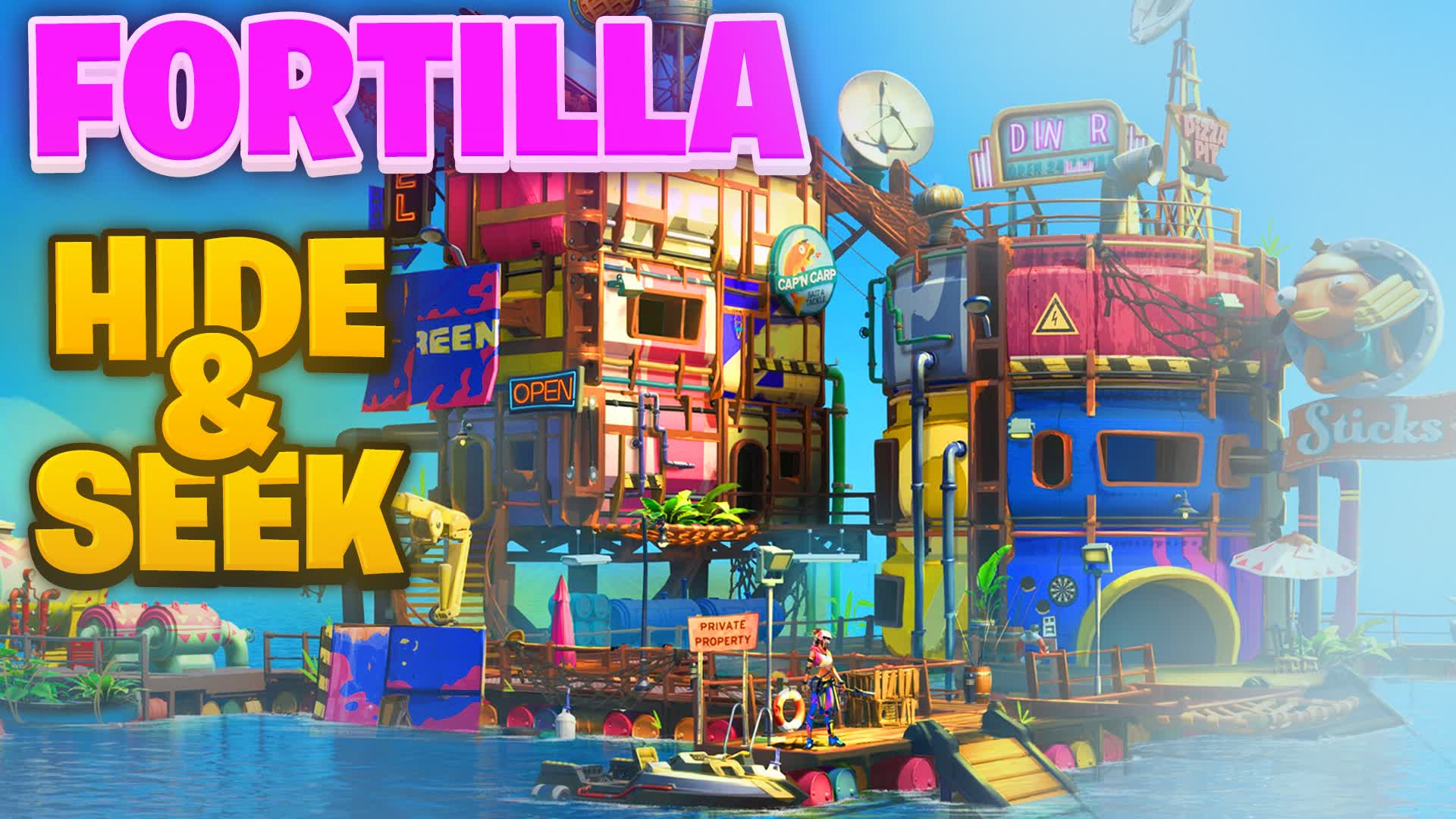 Hide & Seek! - Fortilla — Fortnite Creative map