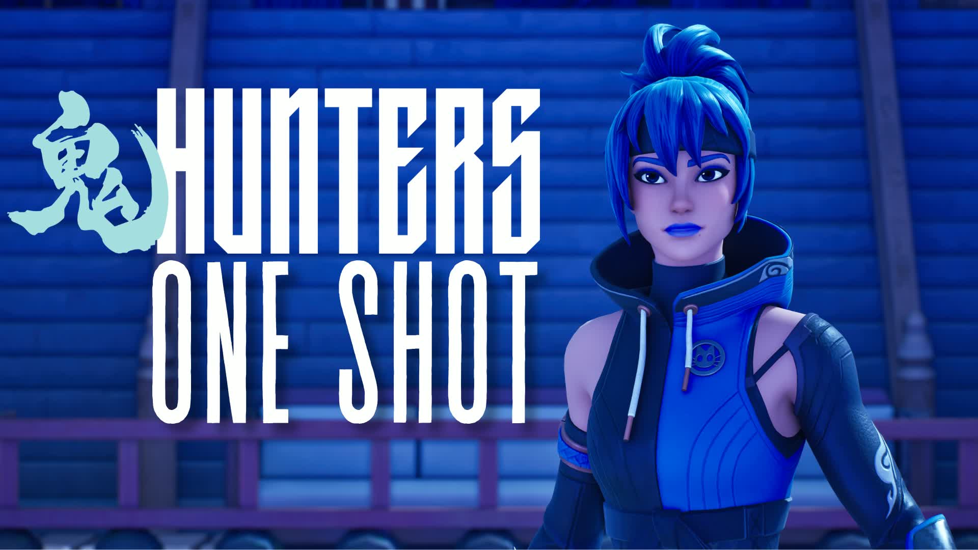 鬼 Hunters One Shot — Fortnite Creative map