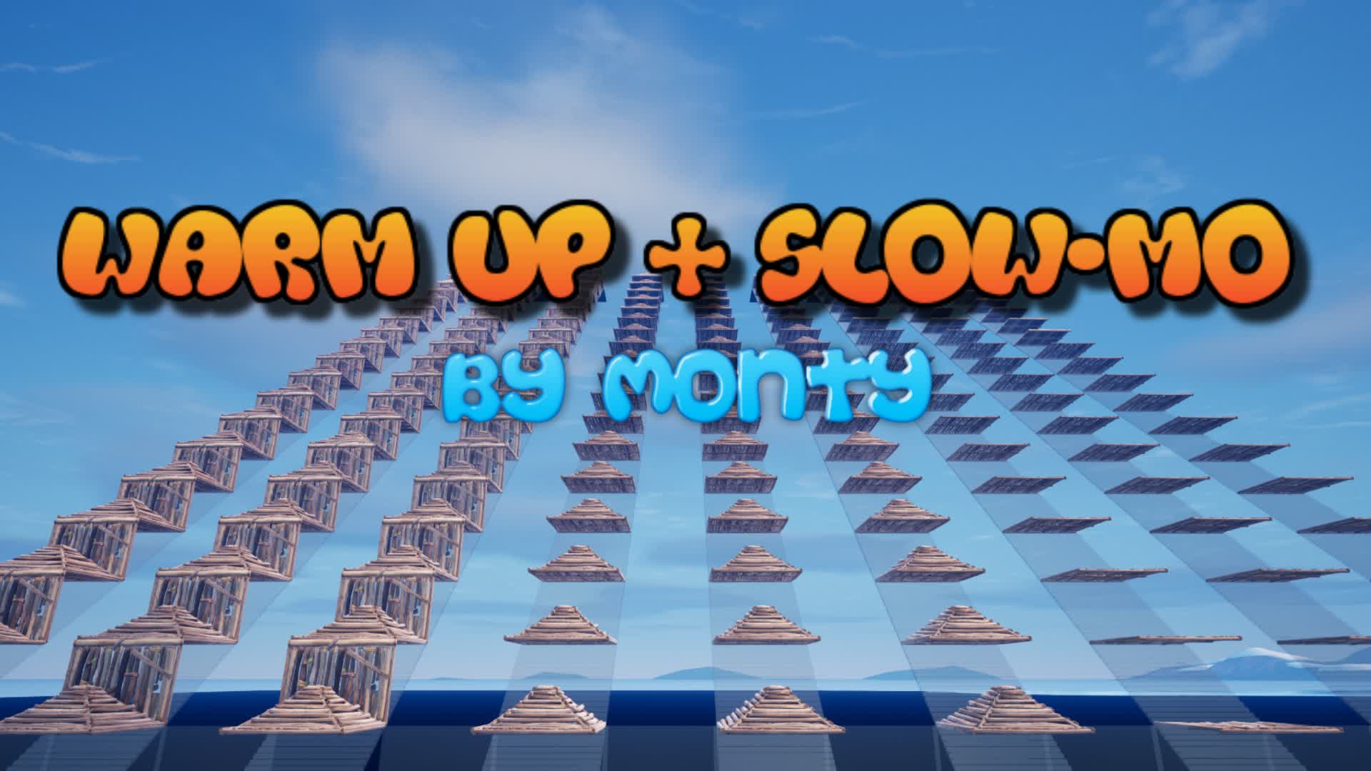 WARM UP + SLOW-MOTION — Fortnite Creative map