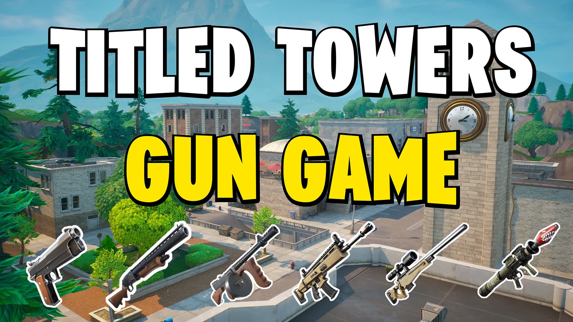 OG GUN GAME TILTED TOWERS β Fortnite Creative map