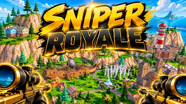 SNIPER ROYALE — Fortnite Creative map