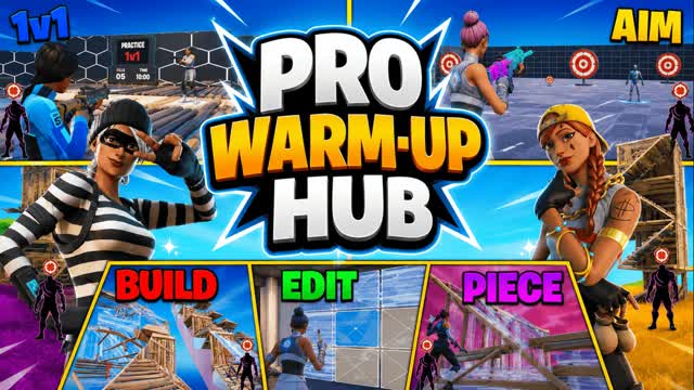Pro Warm-up Hub (Aim, Edit, Piece) — Fortnite Creative map