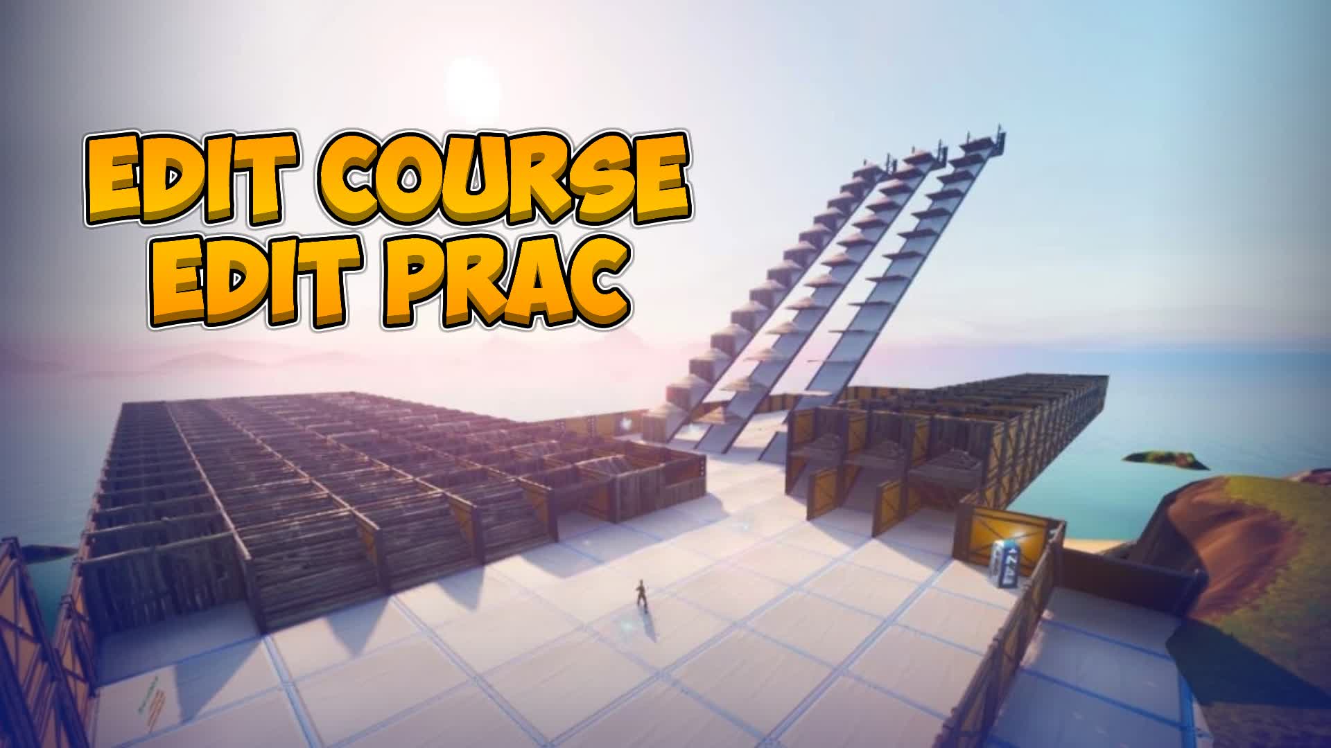 Edit Course + Edit Prac — Fortnite Creative map