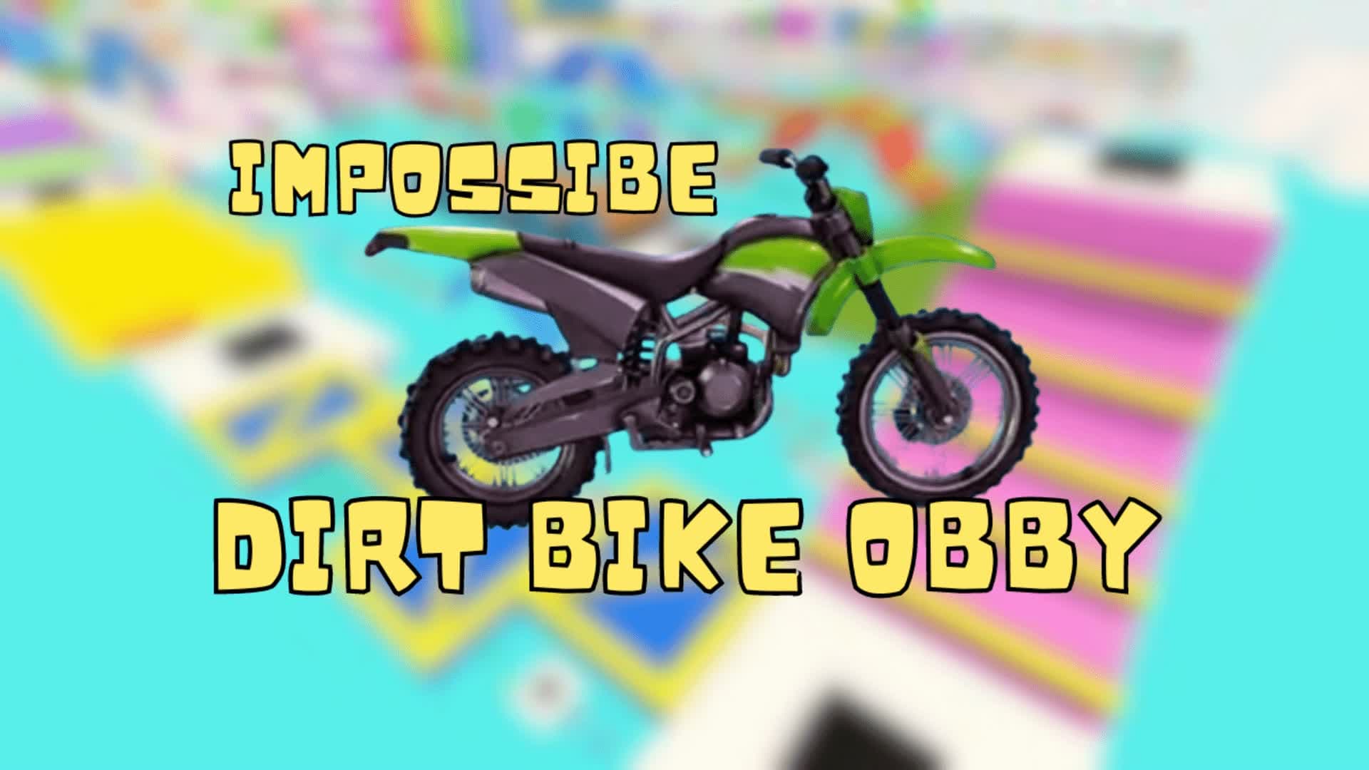 DIRT BIKE OBBY! *IMPOSSIBLE* — Fortnite Creative map