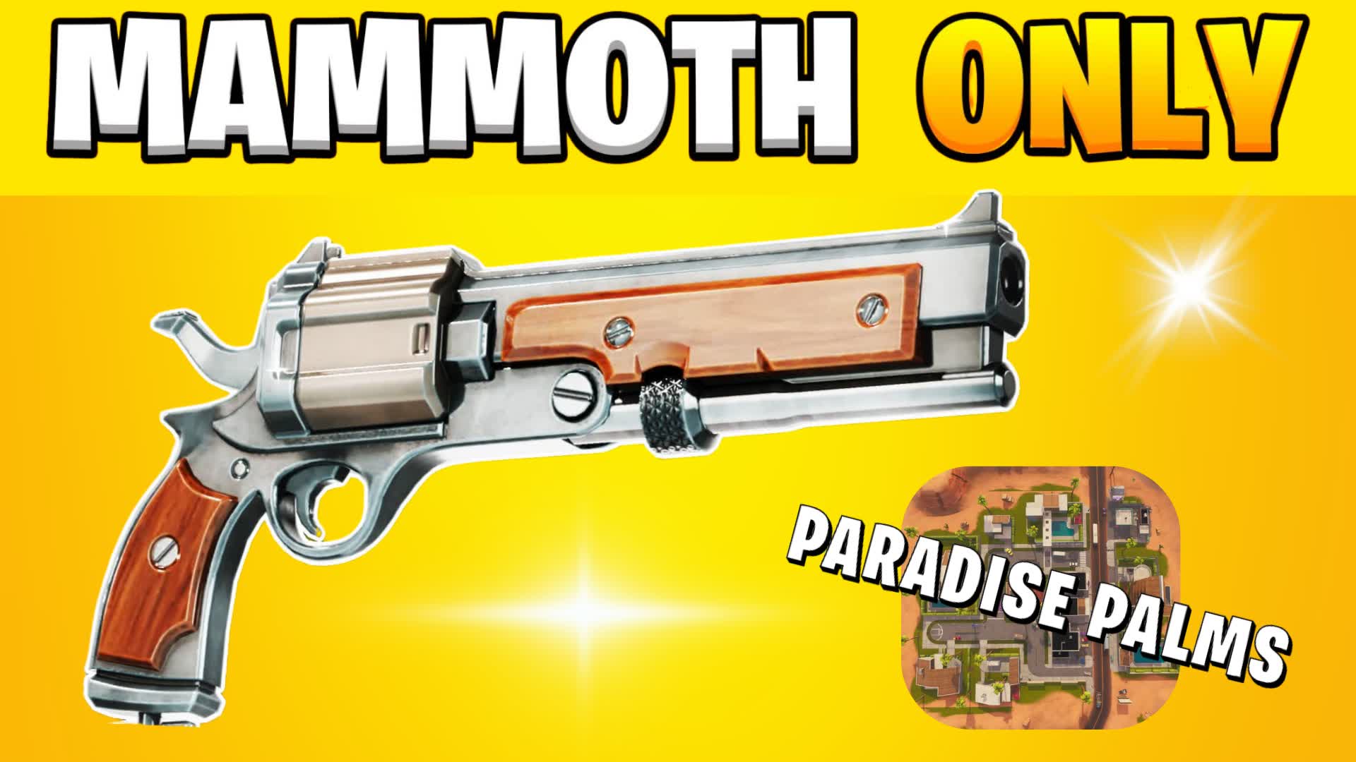 🔫MAMMOTH ONE SHOT🌴PARADISE PALM🌴 — Fortnite Creative map