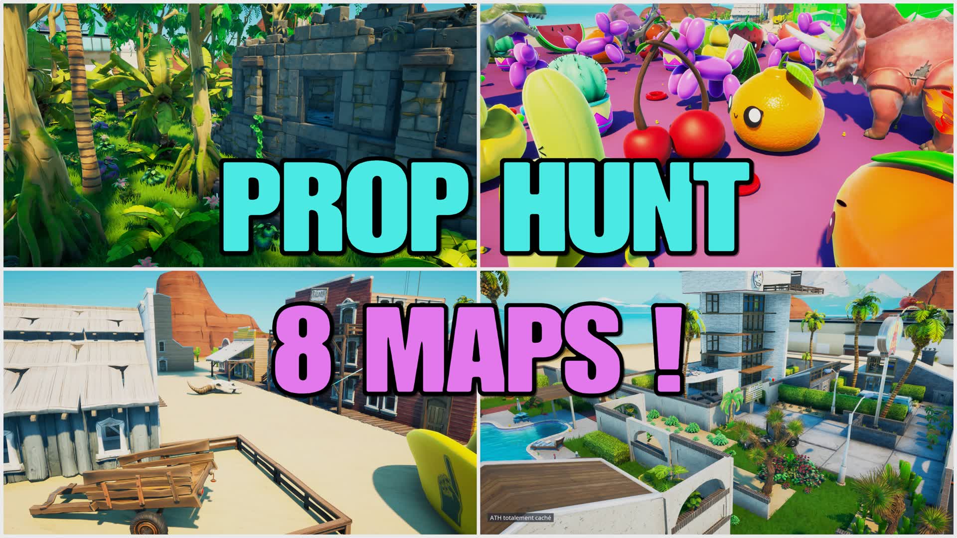 PROP HUNT 8 MAPS — Fortnite Creative map
