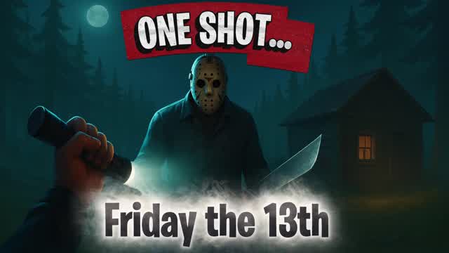 One Shotβ¦ Friday the 13th πͺ β Fortnite Creative map