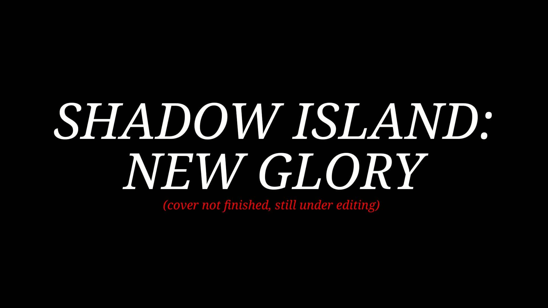 Shadow Island: New Glory — Fortnite Creative map
