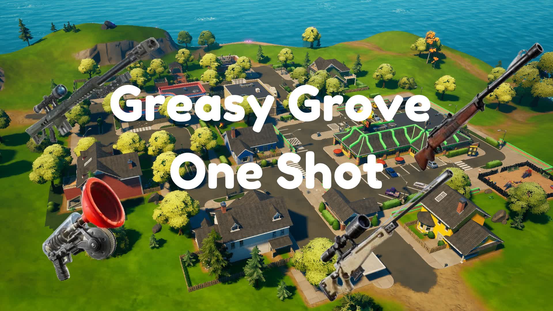 Greasy Grove One Shot (With Bots) — Fortnite Creative map