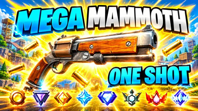 🎯 MAMMOTH ONE SHOT 🏆 — Fortnite Creative map